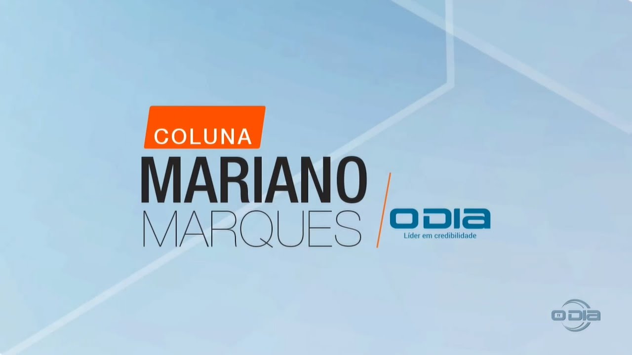 Coluna Mariano Marques na O Dia TV 10 06 2023