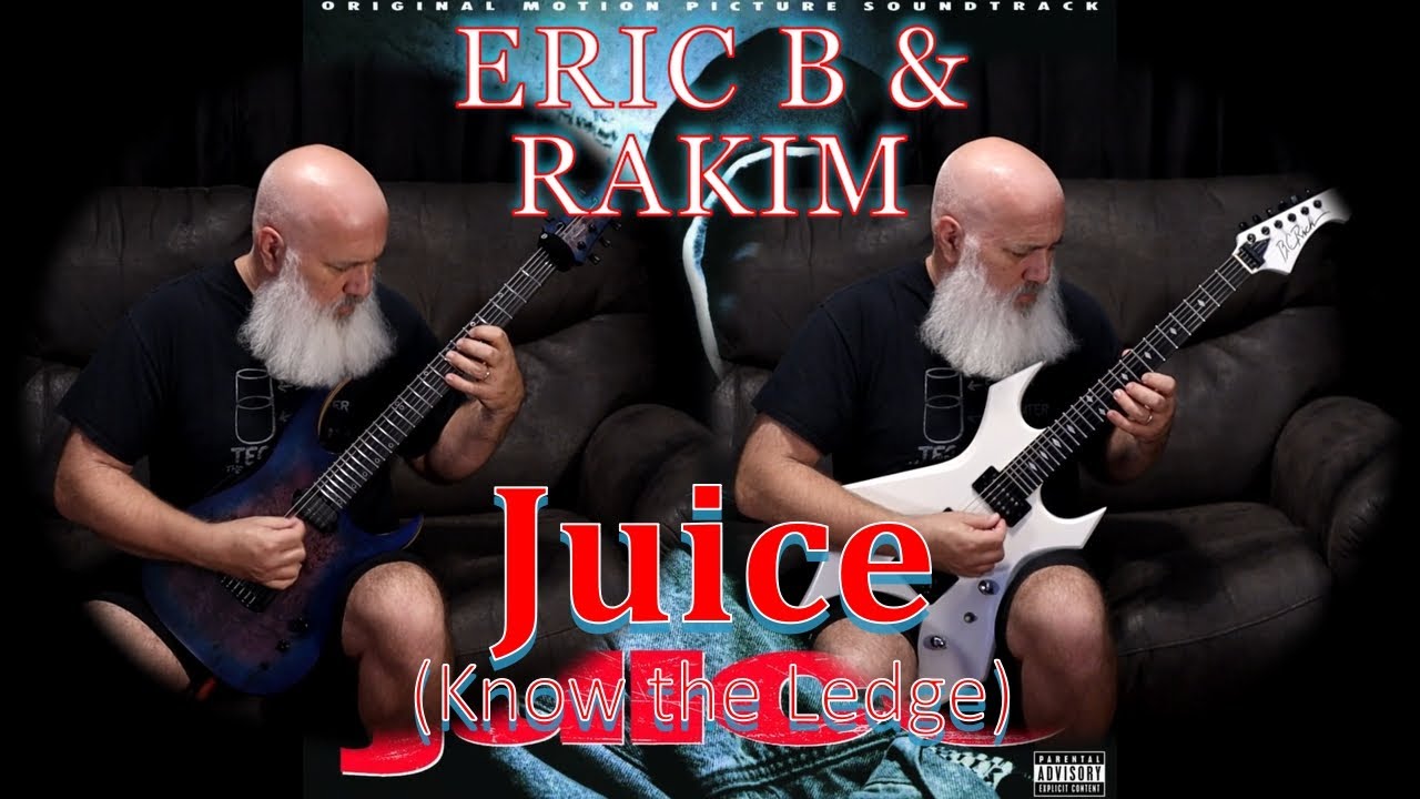 Eric B & Rakim Juice [Know the Ledge] (Metal guitar cover) YouTube