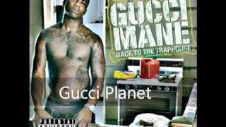 06. What I'm Talking Bout - Gucci Mane | Back to the Traphouse