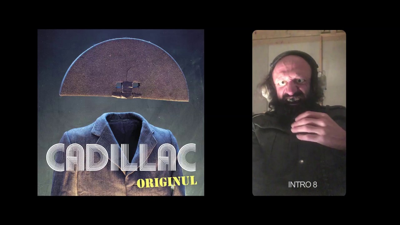 Watch CADILLAC - ORIGINUL - INTRO 8 on YouTube Watch CADILLAC - ORIGINUL - INTRO 8 on YouTube