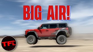 I Jump, Crawl, and Race Through The Desert In The All New Ford Bronco Raptor!