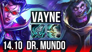 VAYNE vs DR. MUNDO (TOP) | 5/1/3 | BR Master | 14.10