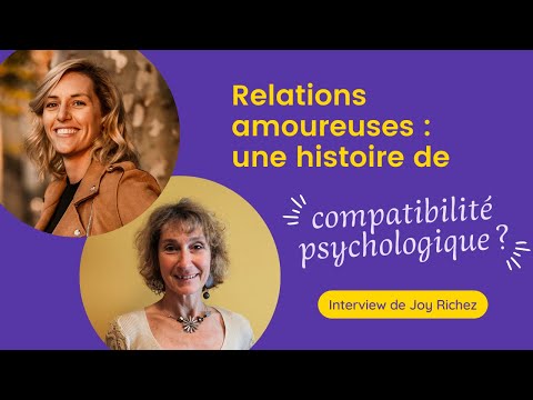 Relations amoureuses : une histoire de compatibilité , psychologique ?