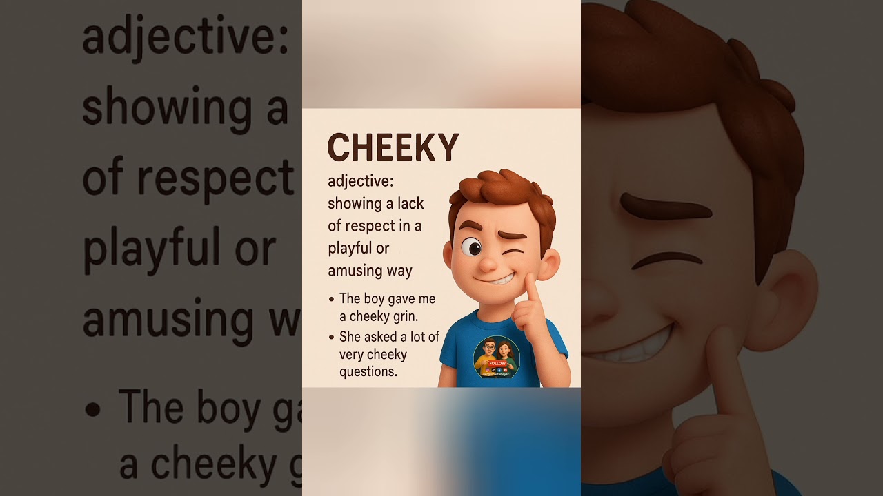 What Does 'Cheeky' Mean? | Fun English Vocabulary Explained.