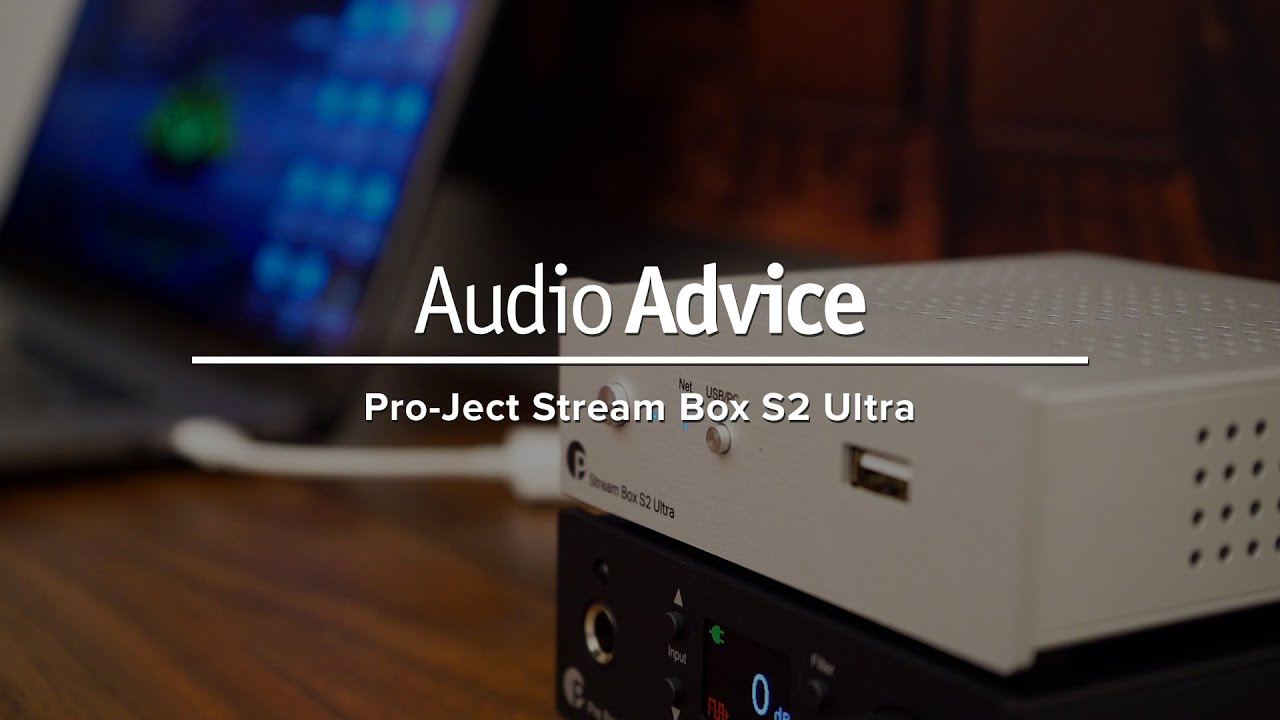 Pro-Ject Stream Box S2 Ultra Network Streamer Audio Advice