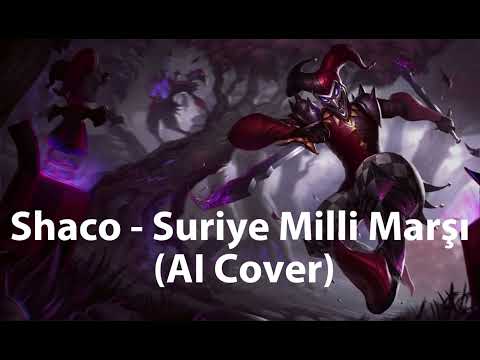 Shaco - Suriye Milli Marşı (AI Cover)