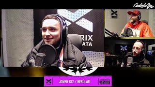 JOVEN BTZ & NEBÜLAR - ENTREVISTA | #CIUDADEGO