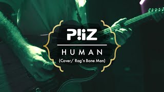 Human - Rag’n Bone Man (Piiz) Resimi