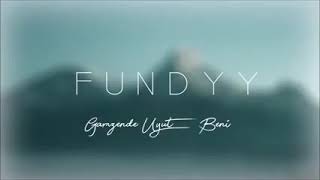 Fundyy - Gamzende Uyut Beni (Silinen Şarkı) Resimi