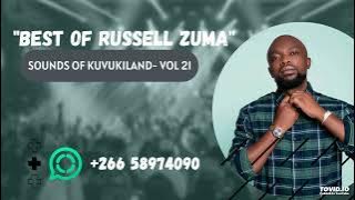 Best of Russell Zuma Sounds of KUVUKILAND VOL 21