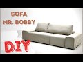 Изготовление ДИВАНА Mr.BOBBY / Making the SOFA Mr. BOBBY