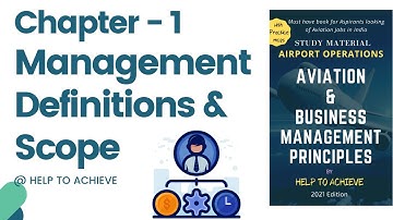 Management - Definition & Scope - General Principles of Business Management - Airport Operations AAI
