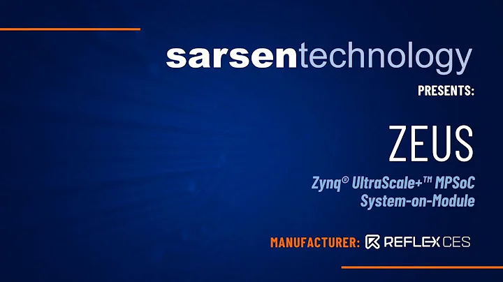 Product Overview | Zynq UltraScale MPSoC System on Module | Reflex CES