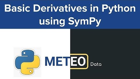 Differentiation with SymPy | Basic Derivatives