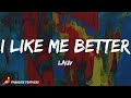 Lauv - I Like Me Better (Lyrics)