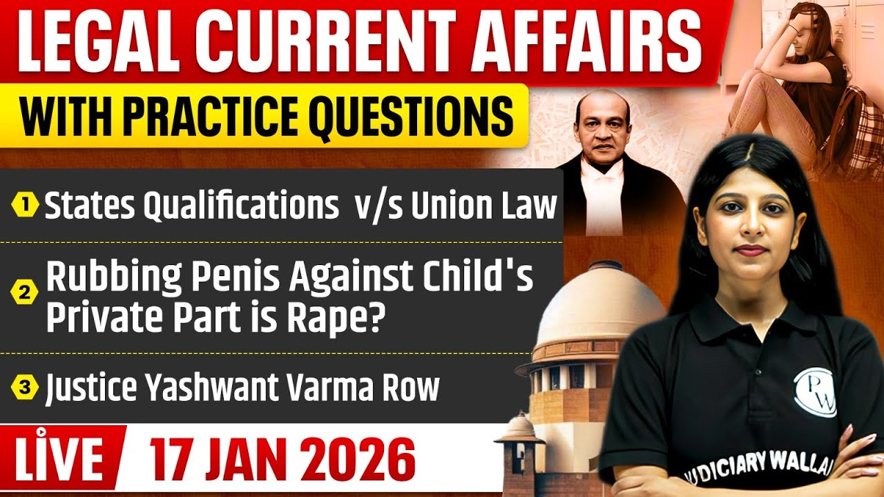 Legal Current Affairs Today | 17 January 2026 | Top Legal News | Judiciary/APO/APP | Judiciary By PW
