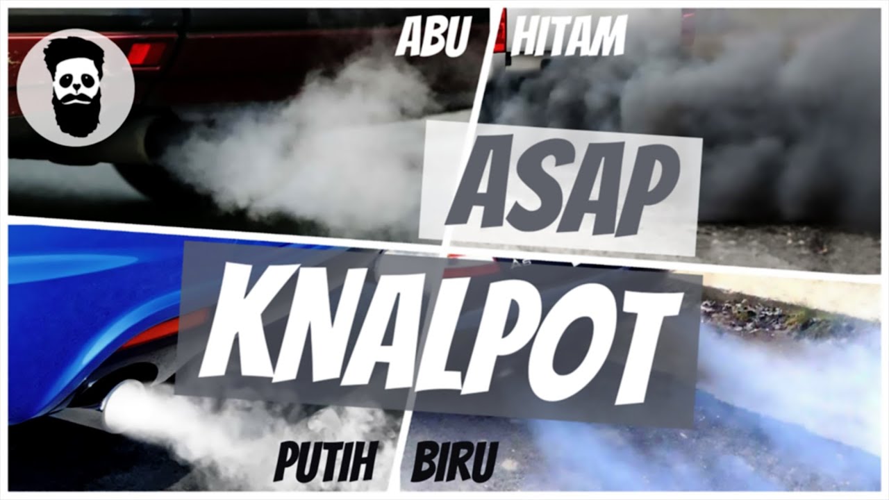 Kenali Penyakit Mesin Dari Warna Asap Knalpot