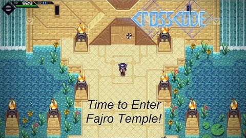 Entering Fajro Temple! [Crosscode #23]