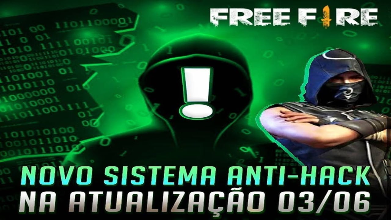 Free Fire Hack Risks NOVO SISTEMA ANTI-HACK DA GARENA FREE FIRE - YouTube