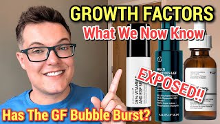Growth Factors Exposed - Whats Going On With The Ordinary Gf 15% Solution