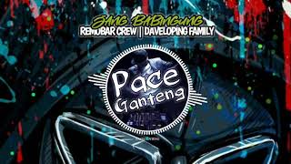 LAGU ACARA 2019 || JANG BABINGUNG || REMOBAR CREW × DAVELOPING FAMILY || MERAUKE