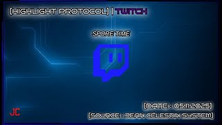 [HIGHLIGHT PROTOCOL] | Spore time | 05.11.2025