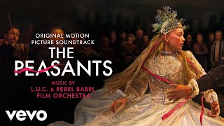 Video thumbnail of "Jagna | The Peasants (Original Motion Picture Soundtrack)"