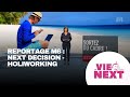Reportage m6  next decision  holiworking