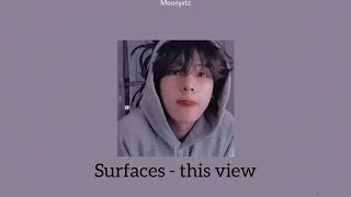 This view; Surfaces (lyrics)
