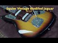 Squier Vintage Modifed Jaguar Setup