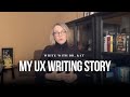 How I became a UX Writer
