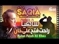 Saqia Mein Akhia Si - Best of Rahat Fateh Ai Khan - HI-TECH MUSIC Mp3 Song