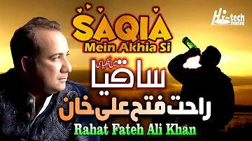 Saqia Mein Akhia Si - Best of Rahat Fateh Ai Khan - HI-TECH MUSIC
