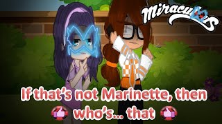 ‍⬛If that’s not Marinette, then who’s… that? || MLB‍⬛