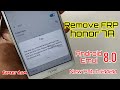 Honor 7A Android Emui 8.0 FRP/Google Account Unlock Bypass Without Pc New Patch 2020 Easy way