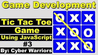 #3 Tic Tac Toe game development using javascript, javascript game development, dev game, gamedev,