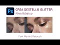 Como hacer destellos en el Glitter