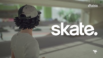 Gehenna — A “Realistic” Skate Edit