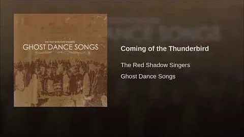Red Shadow Singers Coming of the Thunderbird