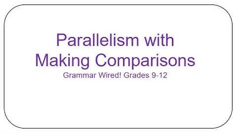 13.4 Parallelism with Making Comparisons