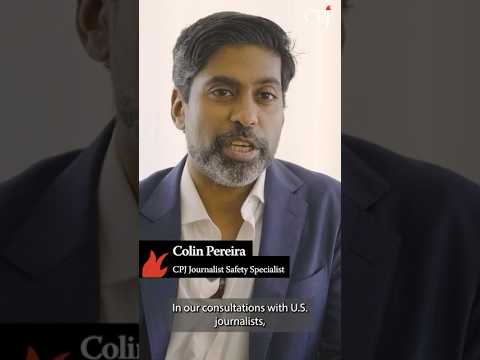 U.S. Journalist Safety: CPJ's Top 3 Tips