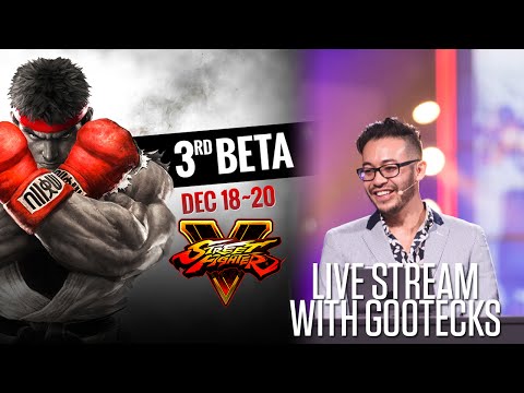 Street Fighter V: Beta with @gootecks