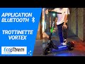 Application trottinette vortex ecoxtrem  