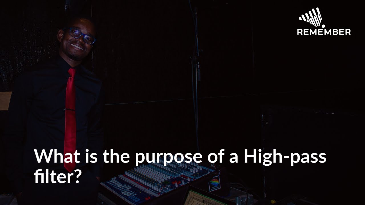 What is the purpose of a High pass filter