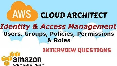 AWS Security - IAM- Users, Groups, Policy, Roles, CLI - Identity & Access Management
