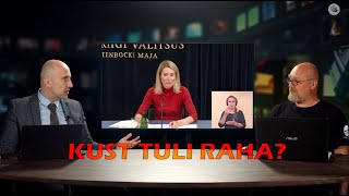 Meediakriitika | Miks on Kaja Kallase raha päritolu tõendamine oluline?