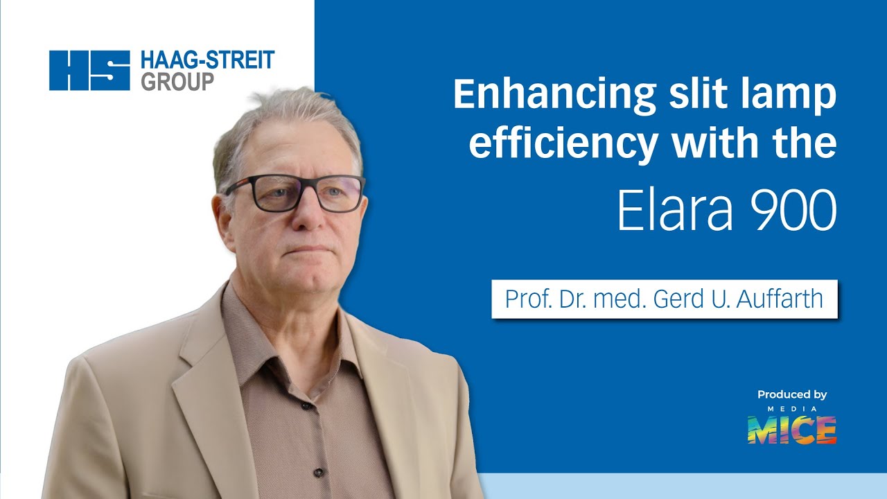Prof. Dr. med. Gerd U. Auffarth on enhancing slit lamp efficiency with the Elara 900