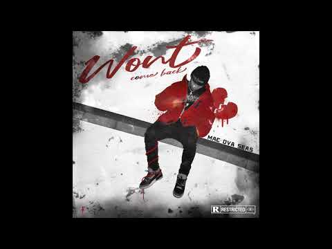 mac ova seas - Wont Come Back (prod by Kimj & Rxn)