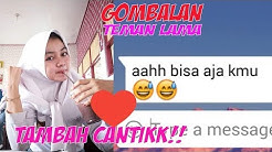 Tutorial cara Gombal Teman LAMA sampai BAPER PARAH - Durasi: 16.08. 