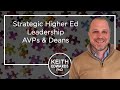 Strategic Higher Ed Leadership: AVPs and Deans